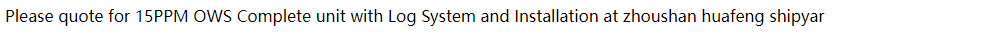 【询价】船舶备件—15PPM Ows系统（CK-R20241111-07）询价-泰州昌宽社区-报价采购-船用采购网-船舶物料采购-船务服务-一站式船用设备供应服务