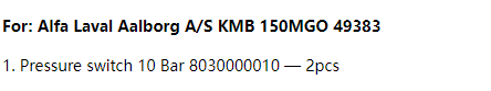 【询价】船舶备件—ALFA压力开关（CK-20241129-41）询价-泰州昌宽社区-报价采购-船用采购网-船舶物料采购-船务服务-一站式船用设备供应服务